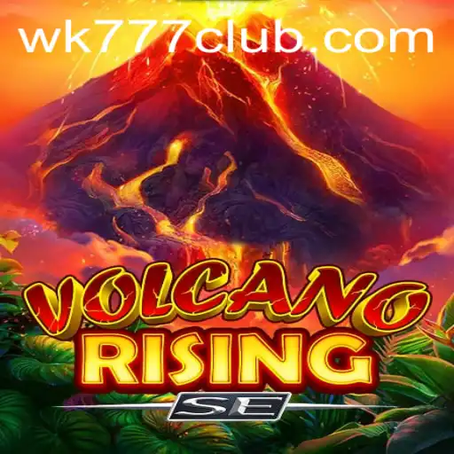Discovering VolcanoRisingSE: The Thrilling World of WK777