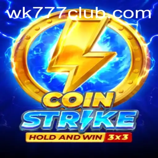Coinstrike: A New Gaming Revolution with WK777